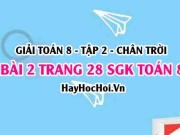 Bài 2 trang 28 Toán 8 Tập 2 Chân trời sáng tạo: Độ dài đoạn thẳng